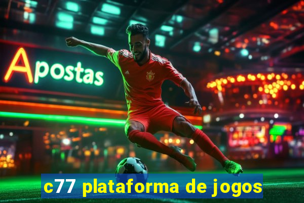 c77 plataforma de jogos